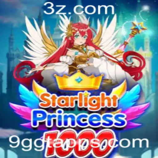 Descubra StarlightPrincess1000: O Fascinante Mundo do Jogo Mágico